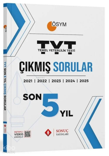Sonuç Yayınları TYT Çıkmış Sorular Son Beş Yıl 2025 | Kolektif | Sonuç