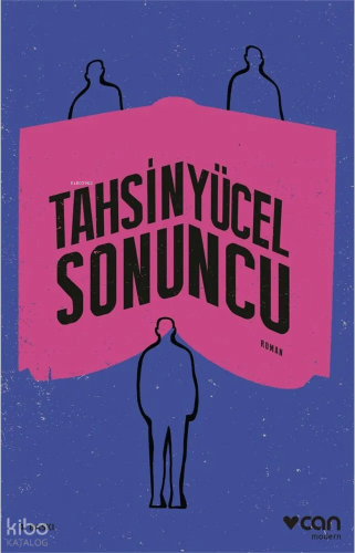 Sonuncu | Tahsin Yücel | Can Yayınları