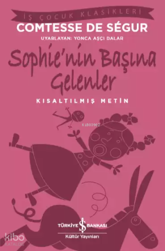 Sophie'nin Başına Gelenler