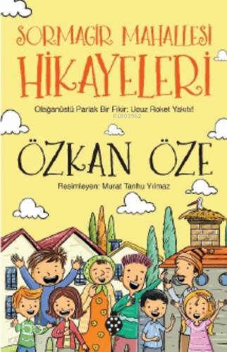 Sormagir Mahallesi Hikâyeleri | Özkan Öze | Uğurböceği Yayınları