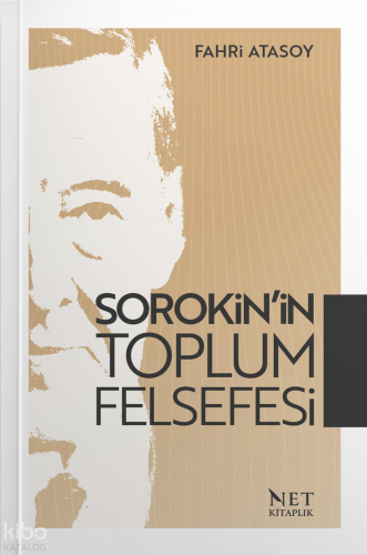 Sorokin'in Toplum Felsefesi