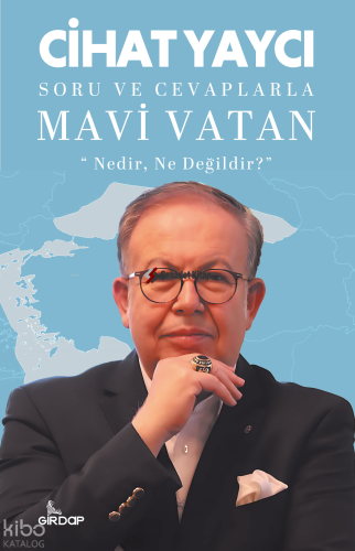 Soru ve Cevaplarla Mavi Vatan