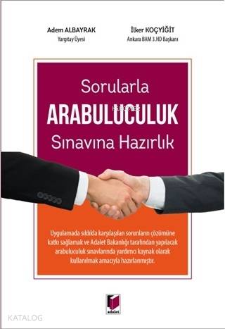 Sorularla Arabuluculuk Sınavına Hazırlık