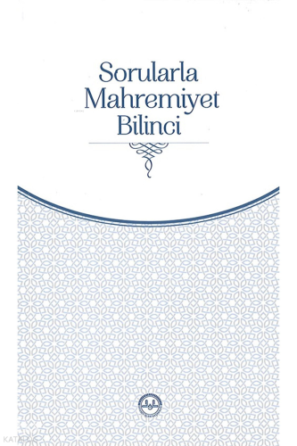 Sorularla Mahremiyet Bilinci | Kolektif | Diyanet İşleri Başkanlığı