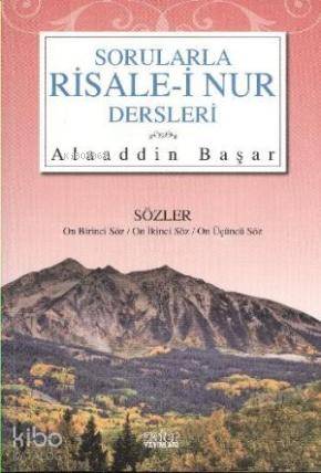 Sorularla Risale-i Nur Dersleri 4 | Alaaddin Başar | Zafer Yayınları
