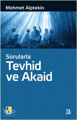 Sorularla Tevhid ve Akaid