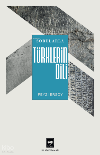 Sorularla Türklerin Dili | Feyzi Ersoy | Ötüken Neşriyat