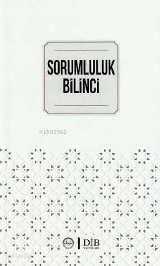 Sorumluluk Bilinci | Kolektif | Diyanet İşleri Başkanlığı