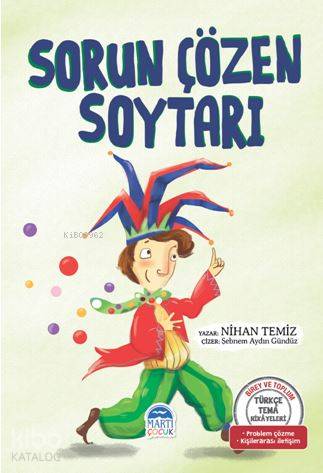 Sorun Çözen Soytarı - Türkçe Tema Hikâyeleri; Problem Çözme – Kişilerarası İletişim
