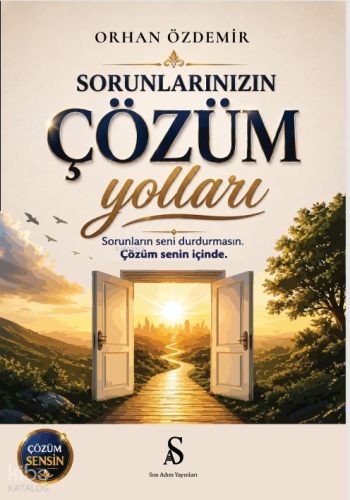 Sorunlarınızın Çözüm Yolları