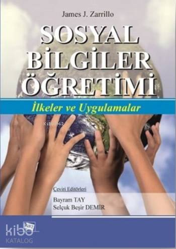 Sosyal Bilgiler Öğretimi; İlkeler ve Uygulamalar