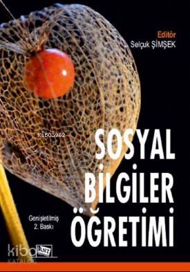 Sosyal Bilgiler Ve Sınıf Öğretmenleri İçin Sosyal Bilgiler Öğretimi | 