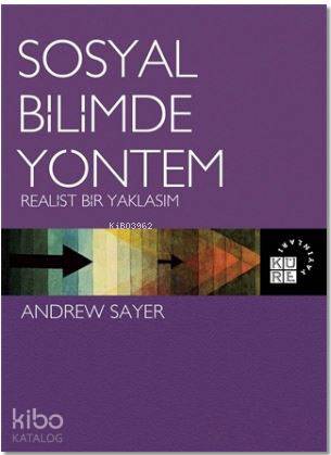 Sosyal Bilimde Yöntem; Realist Bir Yaklaşım