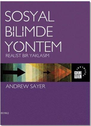 Sosyal Bilimde Yöntem; Realist Bir Yaklaşım