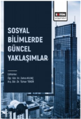 Sosyal Bilimlerde Güncel Yaklaşımlar