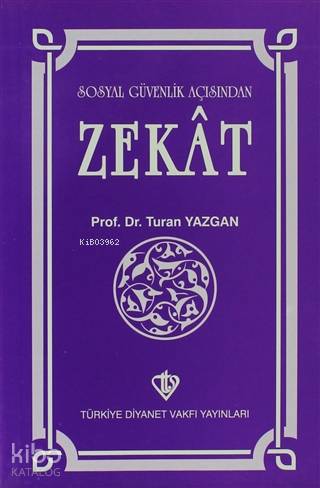 Sosyal Güvenlik Açısından Zekat Cep Boy | Turan Yazgan | Türkiye Diyan