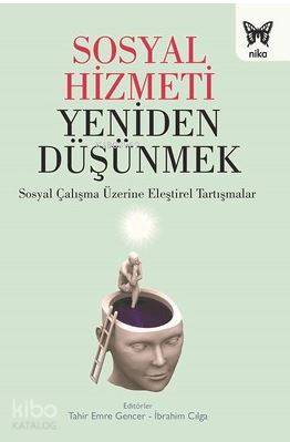Sosyal Hizmeti Yeniden Düşünmek