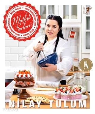 Sosyal Medya Fenomeni Nilay Tulum'dan Mutfak Sırları