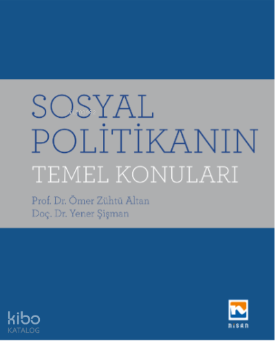 Sosyal Politikanın Temel Konuları