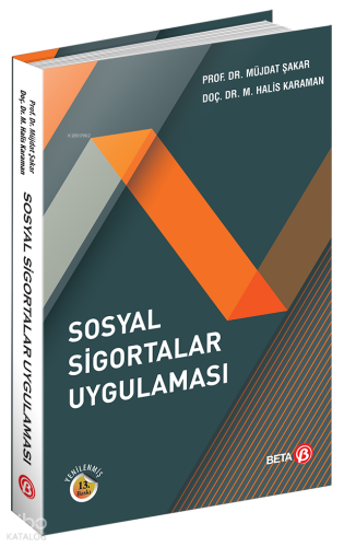 Sosyal Sigortalar Uygulaması | Müjdat Şakar | Beta Basım Yayın