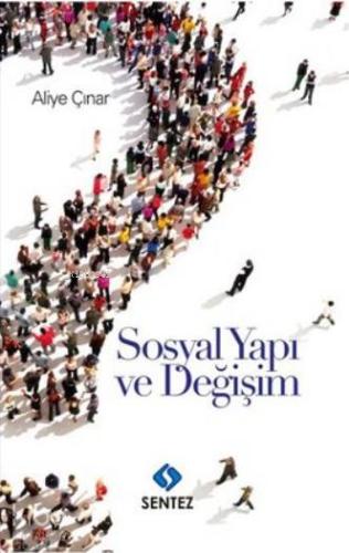 Sosyal Yapı ve Değişim