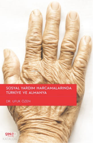 Sosyal Yardım Harcamalarında Türkiye ve Almanya