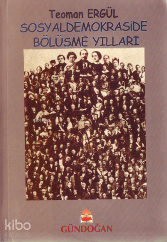 Sosyaldemokraside Bölüşme Yılları