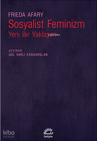 Sosyalist Feminizm Yeni Bir Yaklaşım