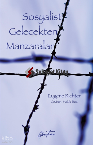 Sosyalist Gelecekten Manzaralar