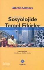 Sosyolojide Temel Fikirler