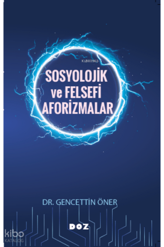 Sosyolojik ve Felsefi Aforizmalar