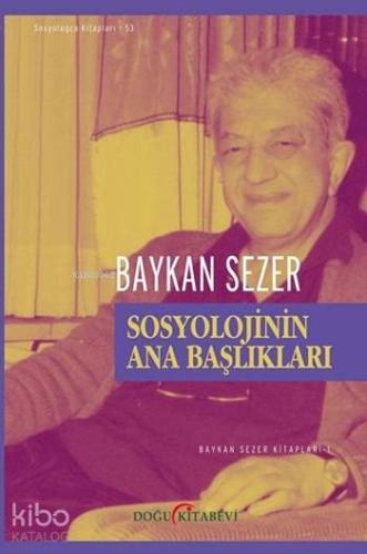 Sosyolojinin Ana Başlıkları