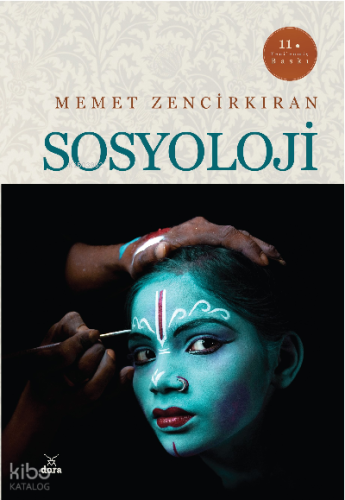Sosyolojisi | Memet Zencirkıran | Dora Yayıncılık