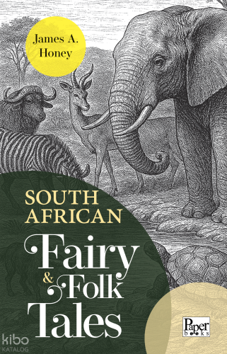 South African Fairy - Folk Tales