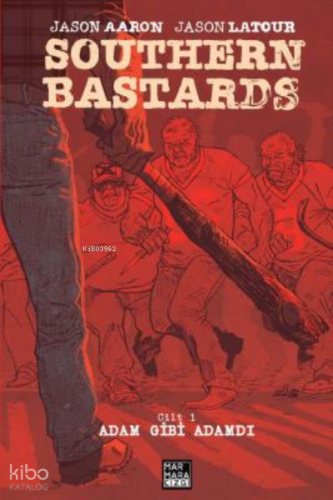 Southern Bastards Cilt 1