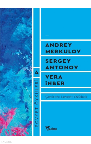 Sovyet Öyküleri - 4