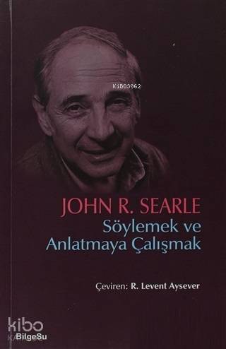 Söylemek ve Anlatmaya Çalışmak