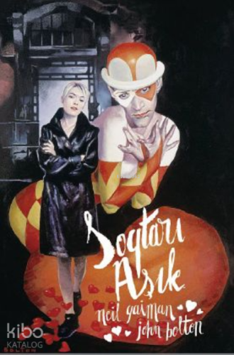 Soytarı Aşık | Neil Gaiman | Özer Sahaf - Çizgi Düşler