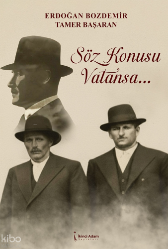 Söz Konusu Vatansa...