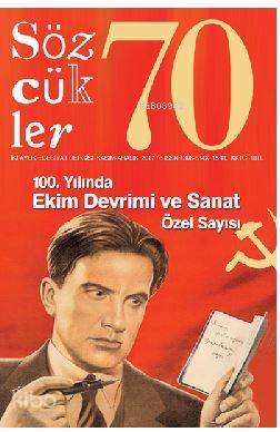 Sözcükler Dergisi Sayı : 70 Kasım - Aralık 2017 | Kolektif | Sözcükler