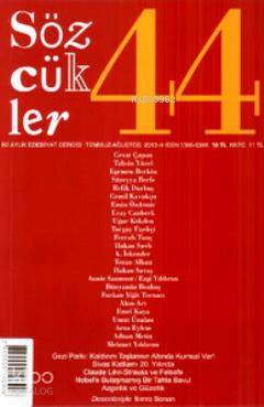 Sözcükler Sayı: 44 (İki Aylık Edebiyat Dergisi) | Kolektif | Sözcükler