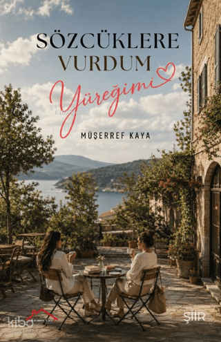 Sözcüklere Vurdum Yüreğimi