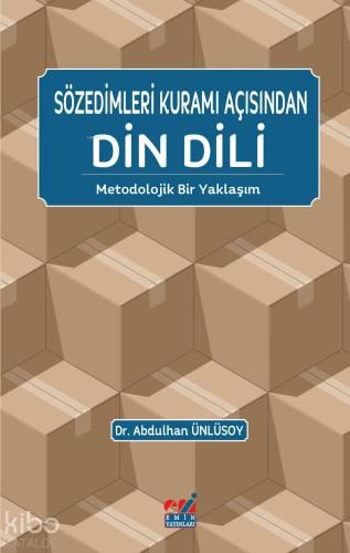 Sözedimleri Kuramı Açısından Din Dili