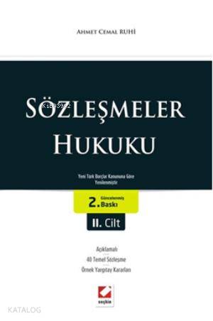 Sözleşmeler Hukuku (2 Cilt); Yeni Türk Borçlar Kanununa Göre Yenilenmi