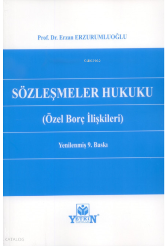 Sözleşmeler Hukuku (Özel Borç İlişkileri)