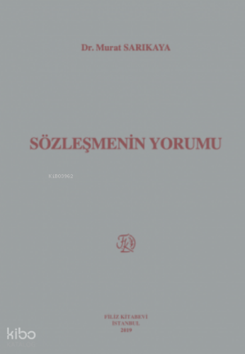 Sözleşmenin Yorumu