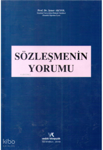 Sözleşmenin Yorumu