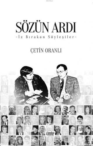 Sözün Ardı; İz Bırakan Söyleşiler