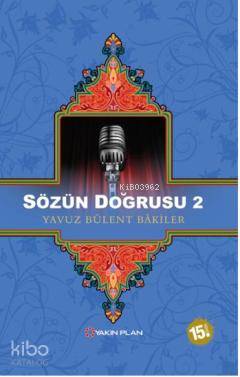 Sözün Doğrusu 2