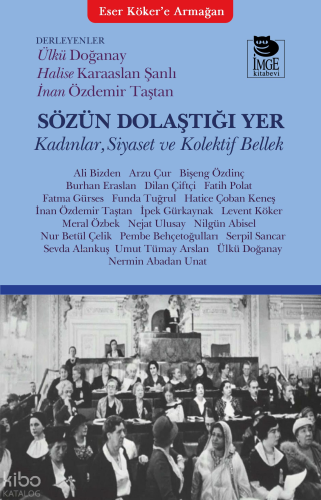 Sözün Dolaştığı Yer